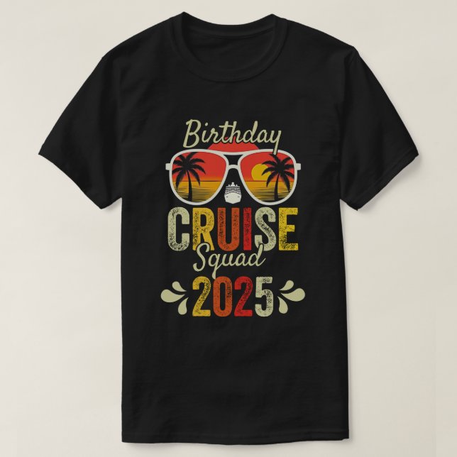 Frakt Det är en födelsedag Resa 2025. T Shirt (Design framsida)