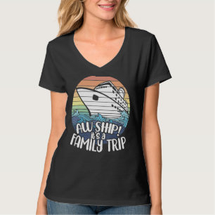 Frakt Det är en Resa Cruise Vacation Matchi T Shirt