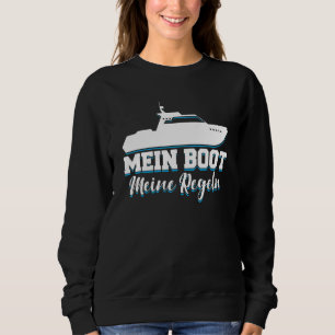 Frakt kapten Say Mein Boot Mein Regler T Shirt