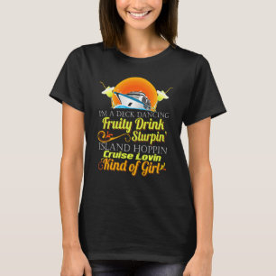Frakt Lovin-typ av Girl Funny Cruise Frakt V T Shirt
