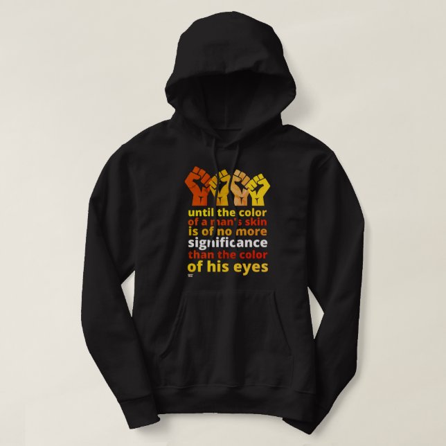 "FRAM TILL FÄRG PÅ EN MANS HUD..." HOODIE (Design framsida)
