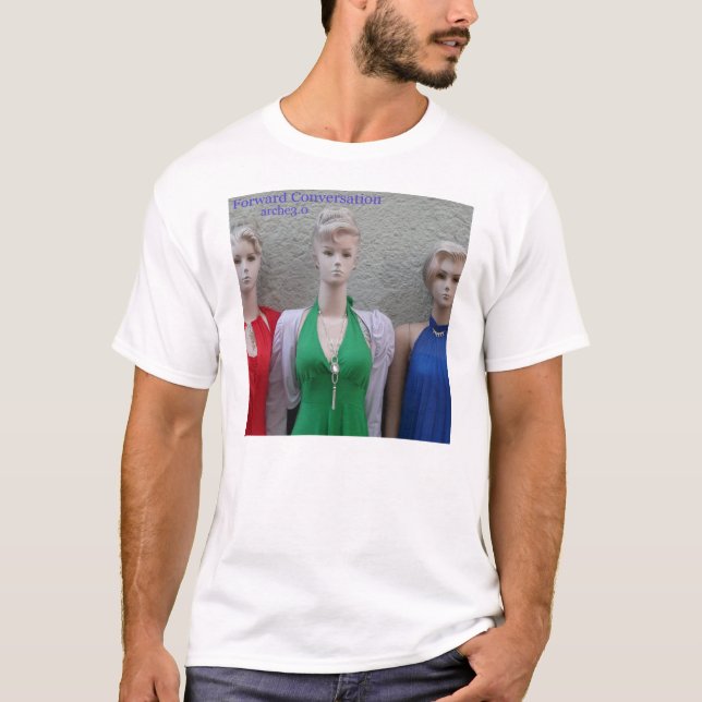 Framåt skjorta för konversation T Tee Shirt (Framsida)