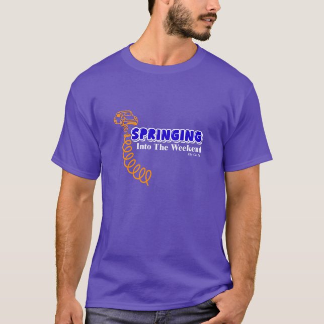 Framåt Till Helgen T-Shirt (Framsida)