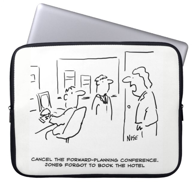 Framåtplaneringskonferens inställd (& Varför!) Laptop Sleeve (Framsidan)