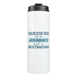 Framgång är en resa, inte en destination