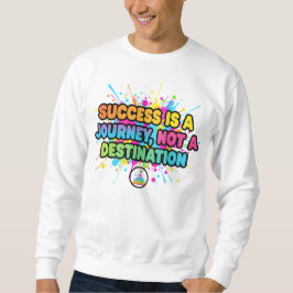 Framgång är en resa Motiverande citatdesign Lång Ärmad Tröja