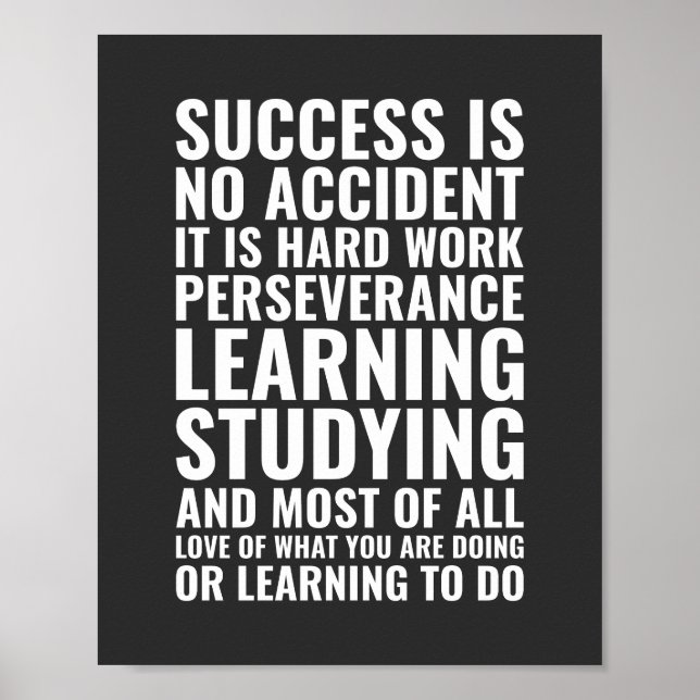 Framgång är ingen tillfällighet, det är hårt arbet poster (Framsidan)