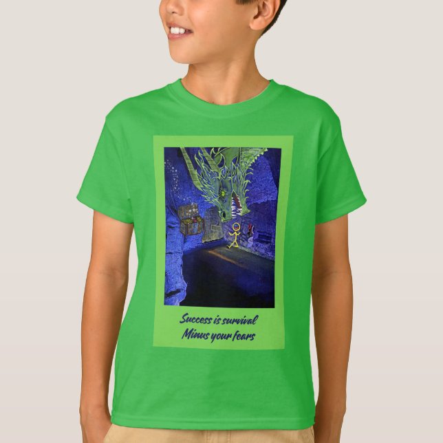 Framgång är överlevnad, Minus din rädsla. T Shirt (Framsida)