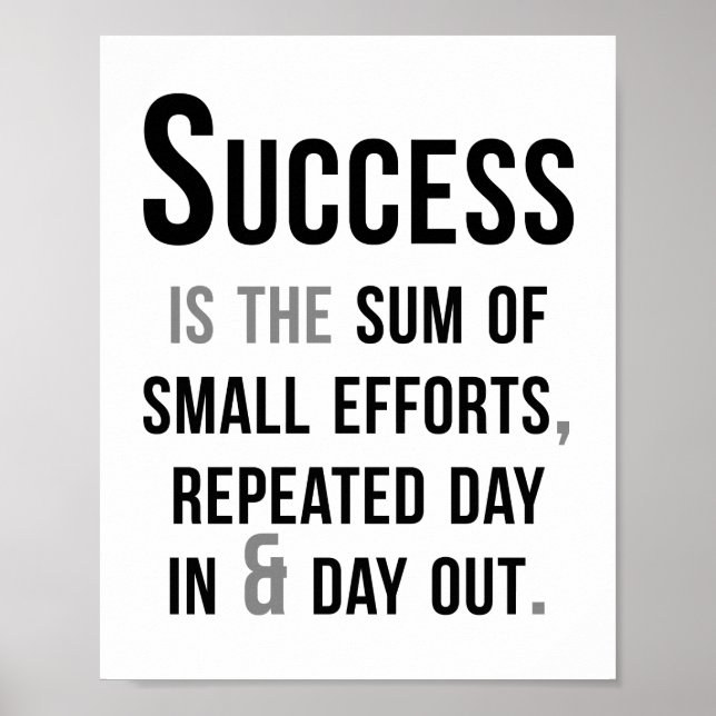 Framgång är summan av små ansträngningar poster (Framsidan)