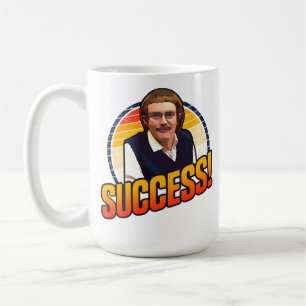 Framgång, Chit fläkt! Kaffemugg