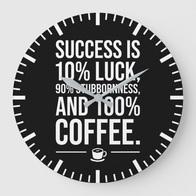 Framgången är 100 % kaffe - roligt motiv stor klocka (Framsida)