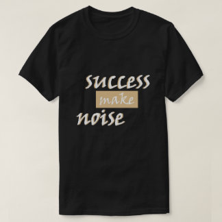 Framgångens Ljud T-Shirt