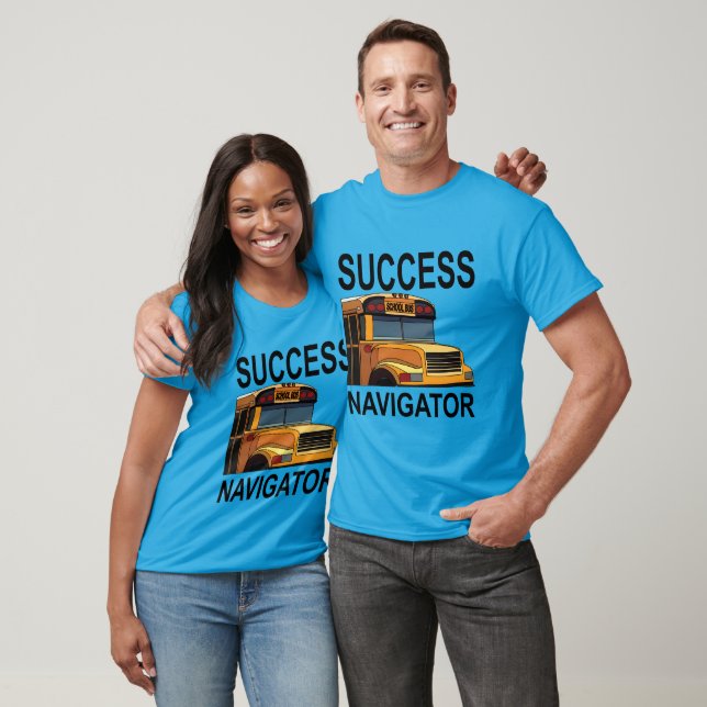 Framgångs Navigator Skolbussförare T Shirt (Unisex)