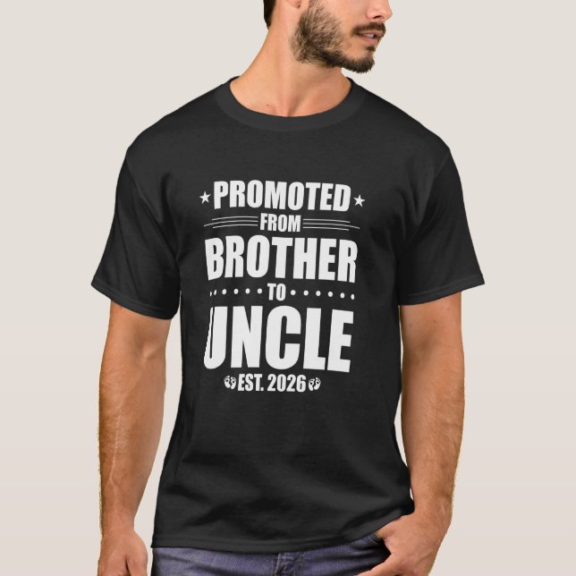 Främjad från bror till farbror 2026 t shirt (Framsida)