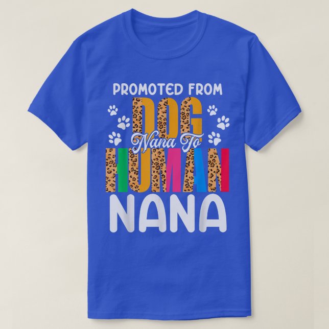 Främjad från Hund Nana till Nana Leopard Funny T Shirt (Design framsida)