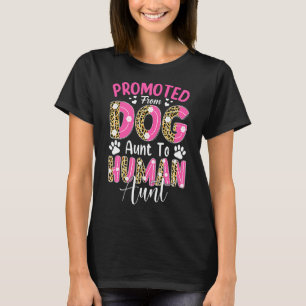 Främjad från Hund till Moster Leopard Mothe T Shirt