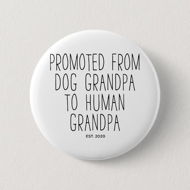 Främjad Hund morfar till Human Grandpa est 2020 Knapp (Framsida)