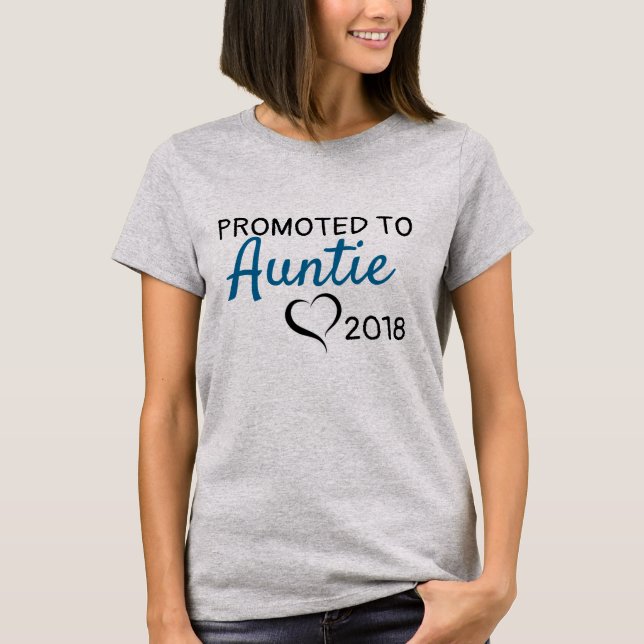 Främjad till Auntie 2018 T Shirt (Framsida)