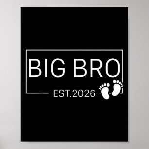 Främjad till Big Bro Est 2026 New Brother Baby Ann Poster