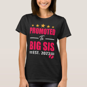 Främjad till Big Sister 2023 Baby-kungörelsen Sibl T Shirt