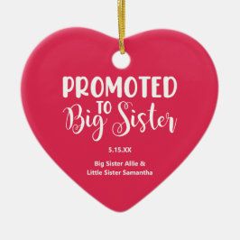 Främjad till Big Sister Heart Photo Namn jul Julgransprydnad Keramik