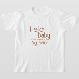 Främjad till Big Sister Hej Baby Retro Kids T Shirt