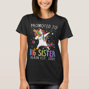 Främjad till Big Sister igen 2021 Unicorn T Shirt