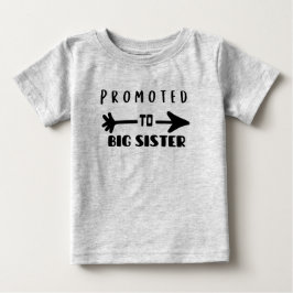Främjad till Big Sister Matching Syskon Baby T Shirt