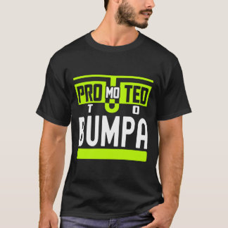 Främjad till Bumpa 20231 T Shirt