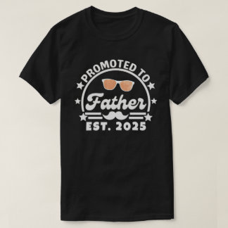 Främjad till Far Est. 2025 - Ny pappa T Shirt