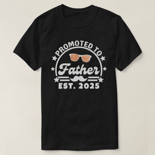 Främjad till Far Est. 2025 - Ny pappa T Shirt (Design framsida)