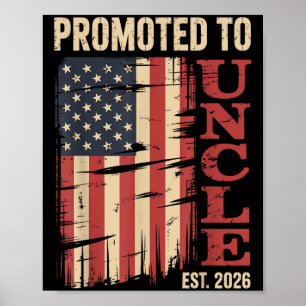 Främjad till farbror Est.2026 Ny familjemedlem USA Poster