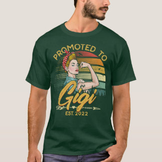 Främjad till Gigi Est 2022 Women Vintage Första gå T Shirt