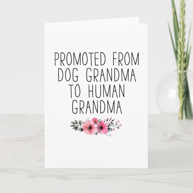 Främjad till Mänsklig Mormor Från Hund Mormor Roli Helgkort (Framsida)