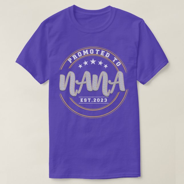 Främjad till Nana Est 2023Ny mormisk Gravid och T Shirt (Design framsida)