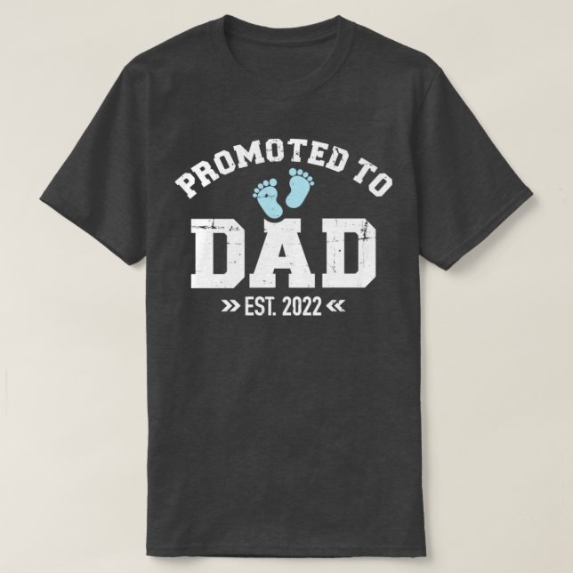 Främjad till pappa 2022 t shirt (Design framsida)