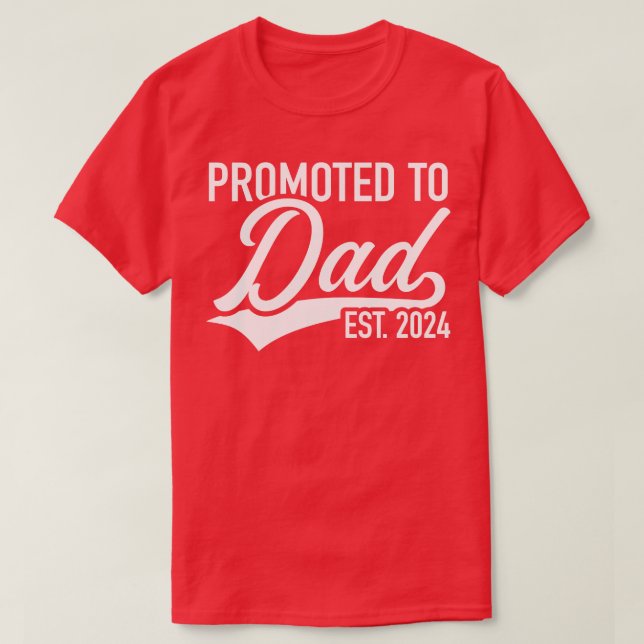 Främjad till pappa 2024 t shirt (Design framsida)