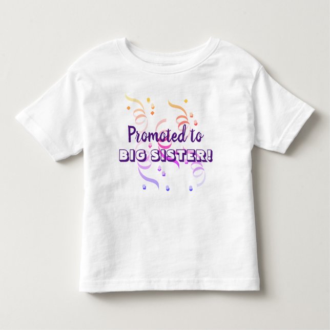 Främjad till storasyster t shirt (Framsida)