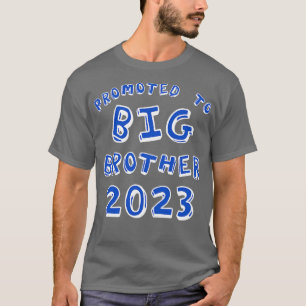 Främjad till storebror 2023 Storebror Announcem T Shirt
