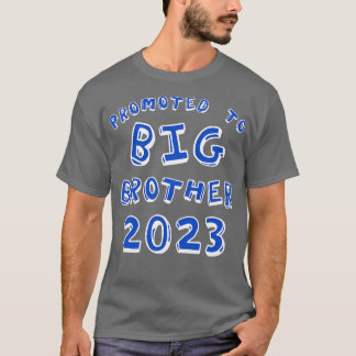 Främjad till storebror 2023 Storebror Announcem T Shirt