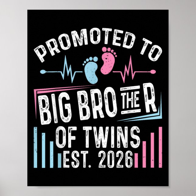 Främjad till storebror av Twillingar Est 2026 Baby Poster (Framsidan)