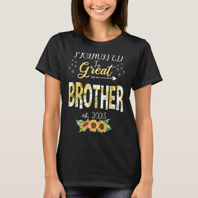 Främjad till Underbar broder 2023 Cute Blommigt Fi T Shirt (Framsida)