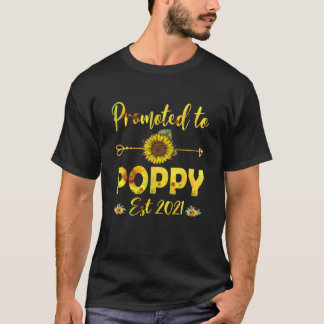 Främjad till vallmo Est 2021 Solros T Shirt