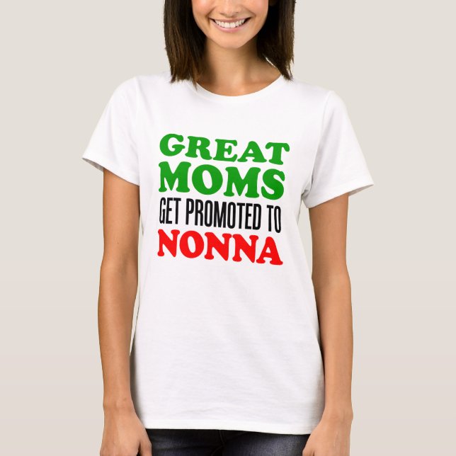 Främjat till Nonna Tee Shirt (Framsida)