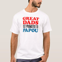 Främjat till Papou Tee Shirt