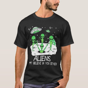 Främling tror inte på dig heller Rolig Främling Lå T Shirt