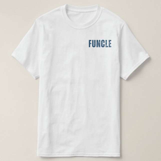 främre och bakre FUNCLE-lustig farbror definition T Shirt (Design framsida)