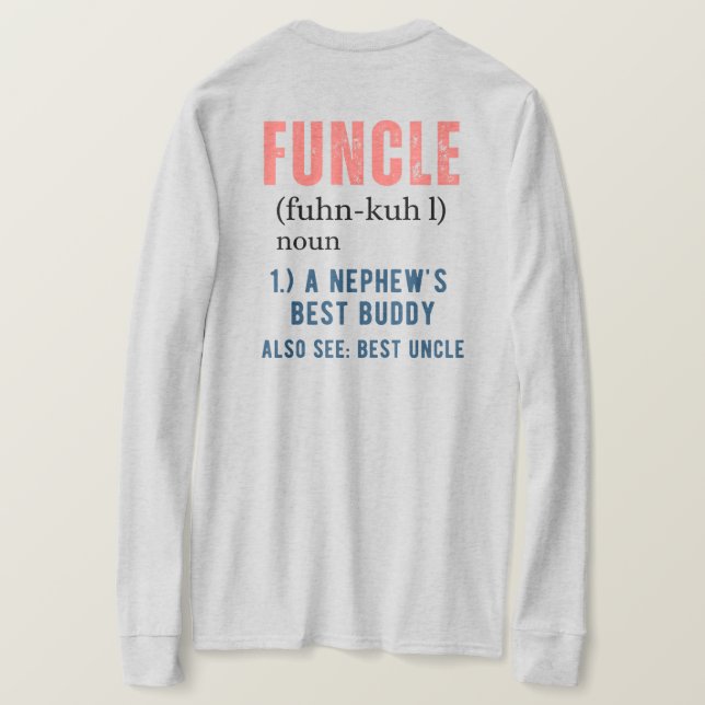 främre och bakre FUNCLE-lustig farbror definition T Shirt (Design baksida)