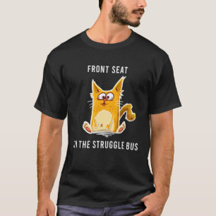 FRÄMRE SADET PÅ KAMPEN BUSEN Kul Sarcasm söt Katt T Shirt