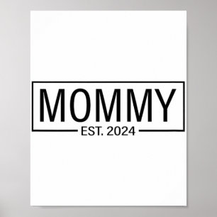 Framställning 2024: Snart kommer Mamma 2024 Gravid Poster
